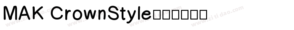 MAK CrownStyle字体转换